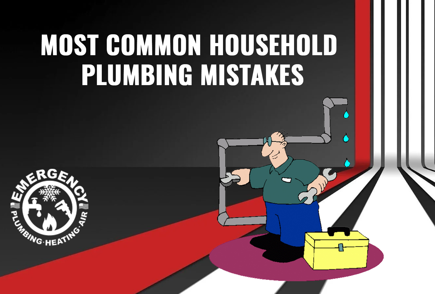 Most Common Household Plumbing Mistakes